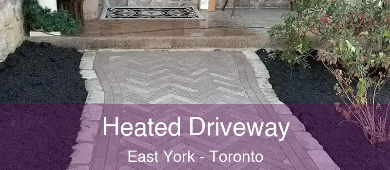  Heated Driveway East York - Toronto